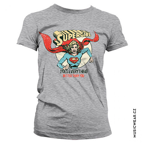 Supergirl t-shirt, Does Everything Better Than You Girly, ladies