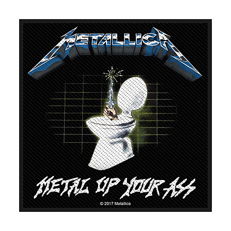 Metallica patch 100 x100 mm, Metal Up Your Ass