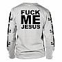 Marduk t-shirt long rukáv, Fuck Me Jesus White, men´s